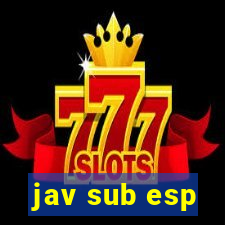 jav sub esp